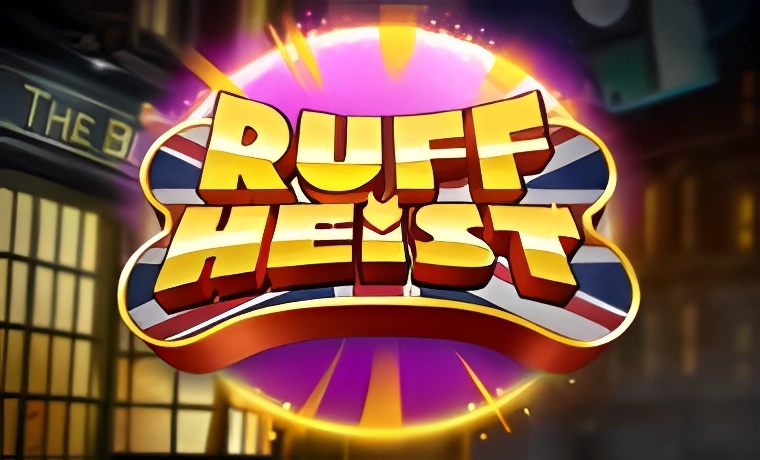 Ruff Heist