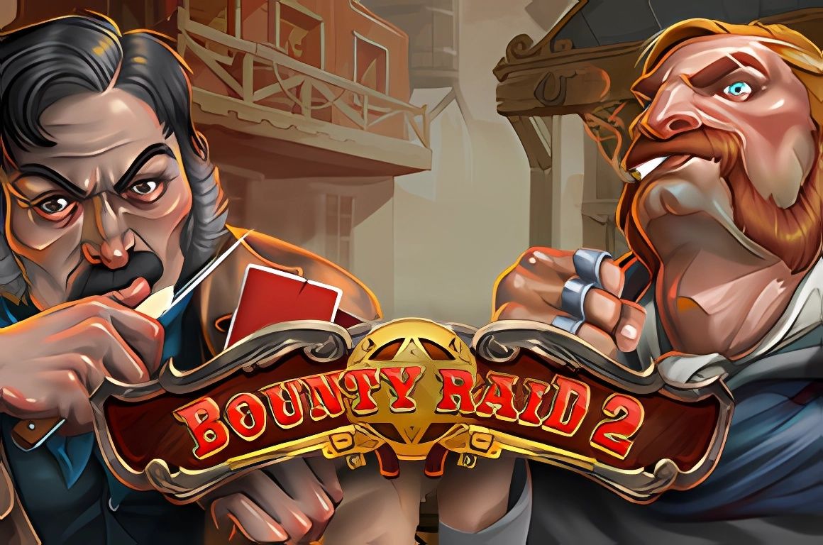 Bounty Raid 2